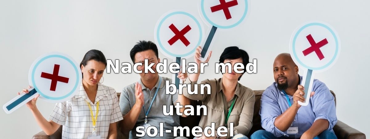 Nackdelar med brun utan sol-medel