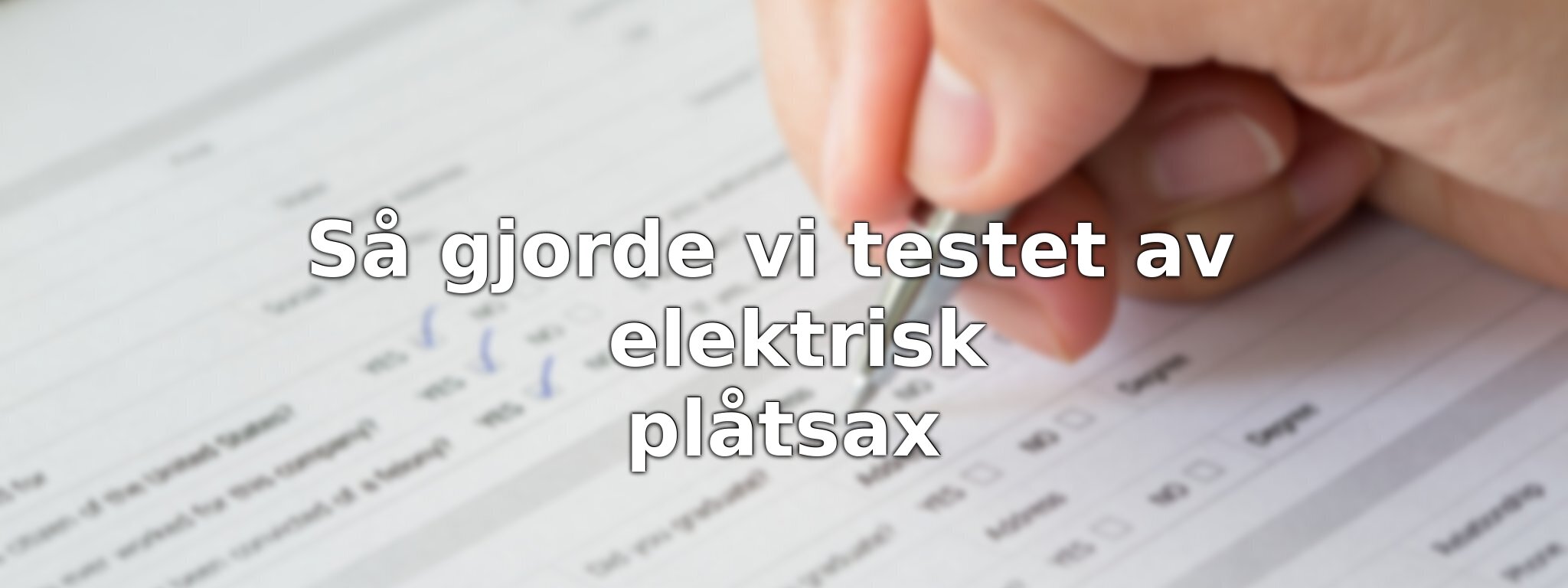 Så har vi jämfört elektriska plåtsaxar