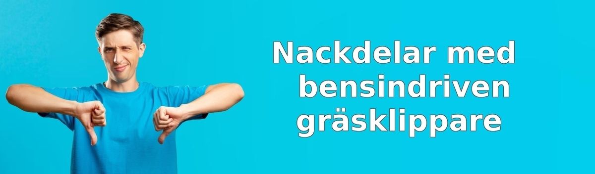 Tänk på detta innan du köper en bensindriven gräsklippare