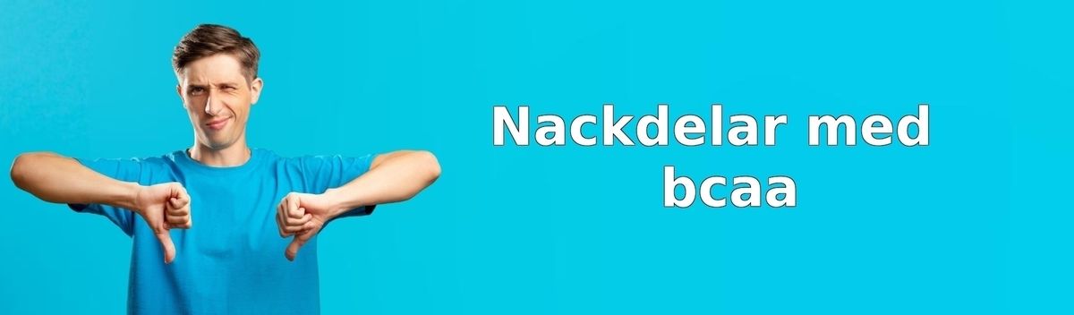Nackdelar med BCAA