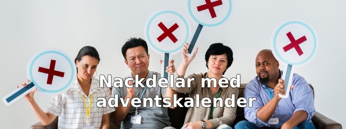 Nackdelar med adventskalendrar