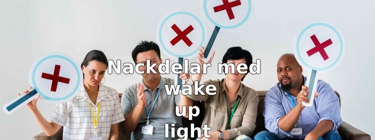 Nackdelar med wake up light