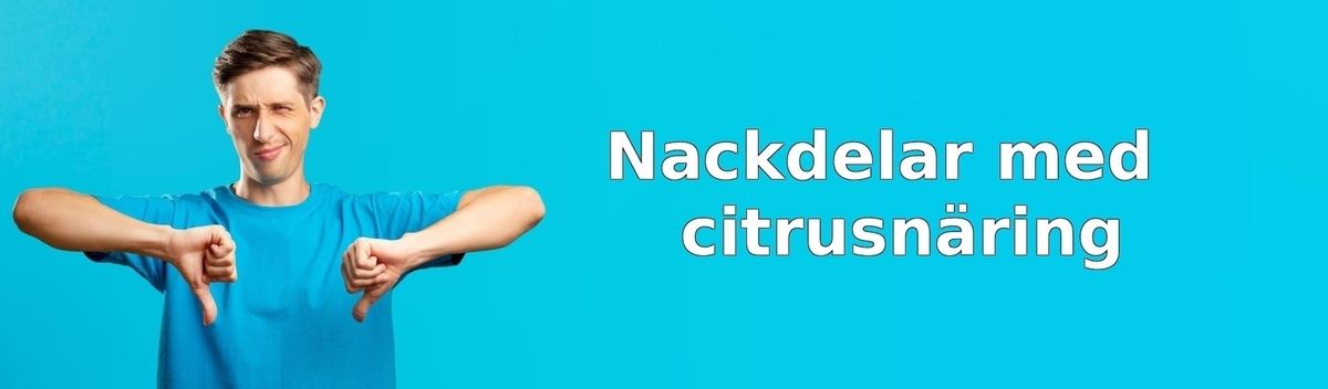 Nackdelar med citrusnäring