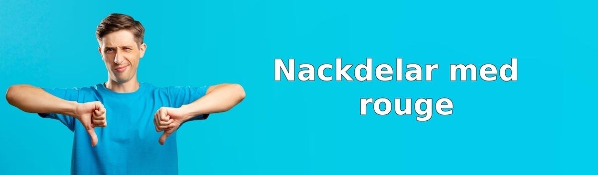 Nackdelar med rouge
