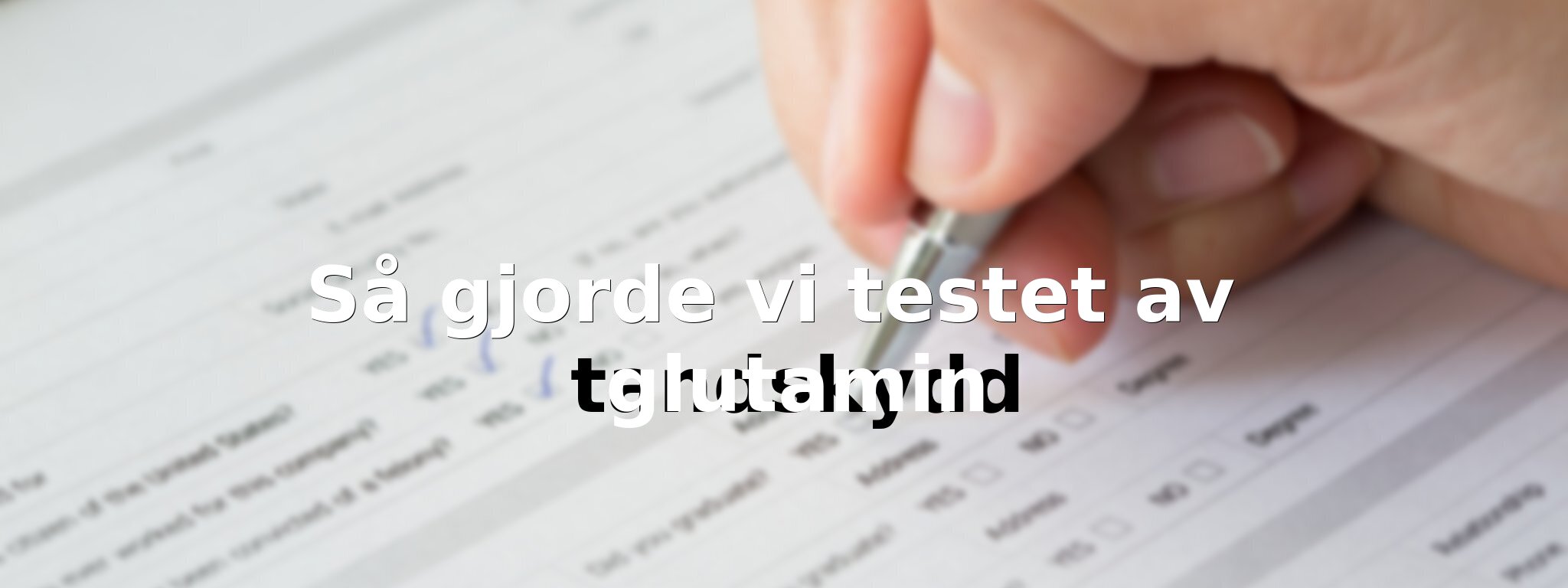Så har vi jämfört glutamin