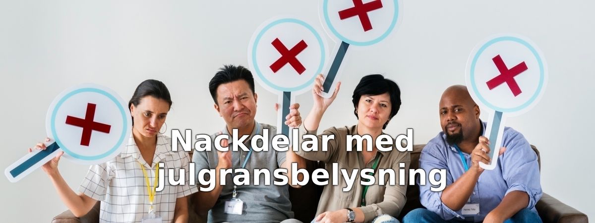 Nackdelar med julgransbelysning