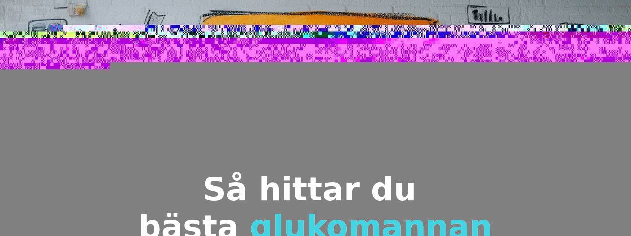 Så hittar du en glukomannan som räcker till dosen