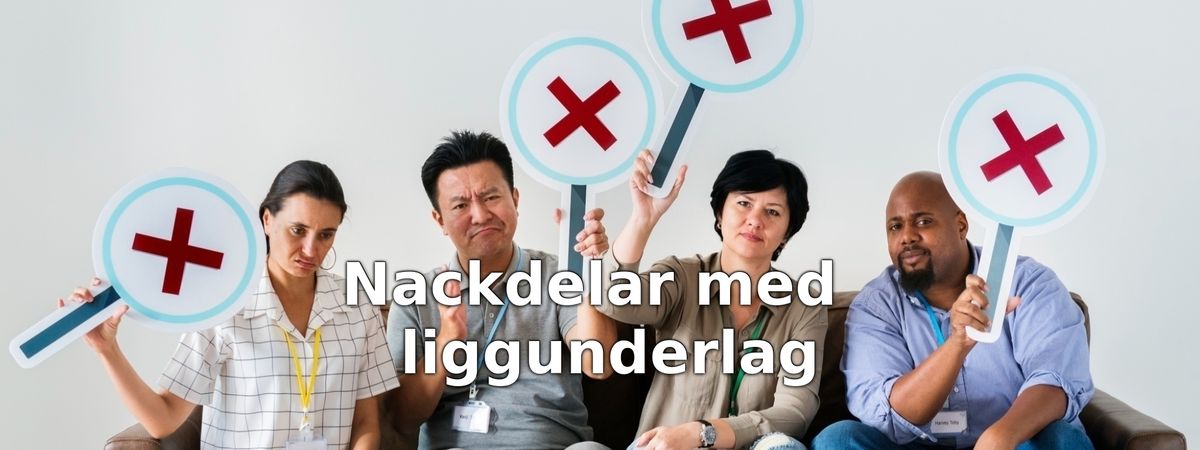 Nackdelar med liggunderlag
