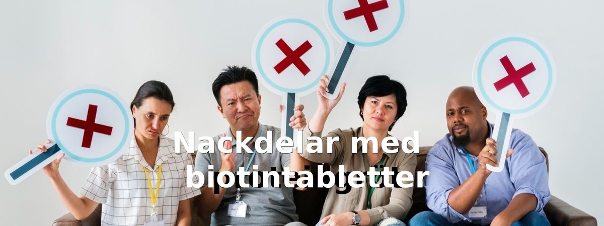Nackdelar med biotintabletter