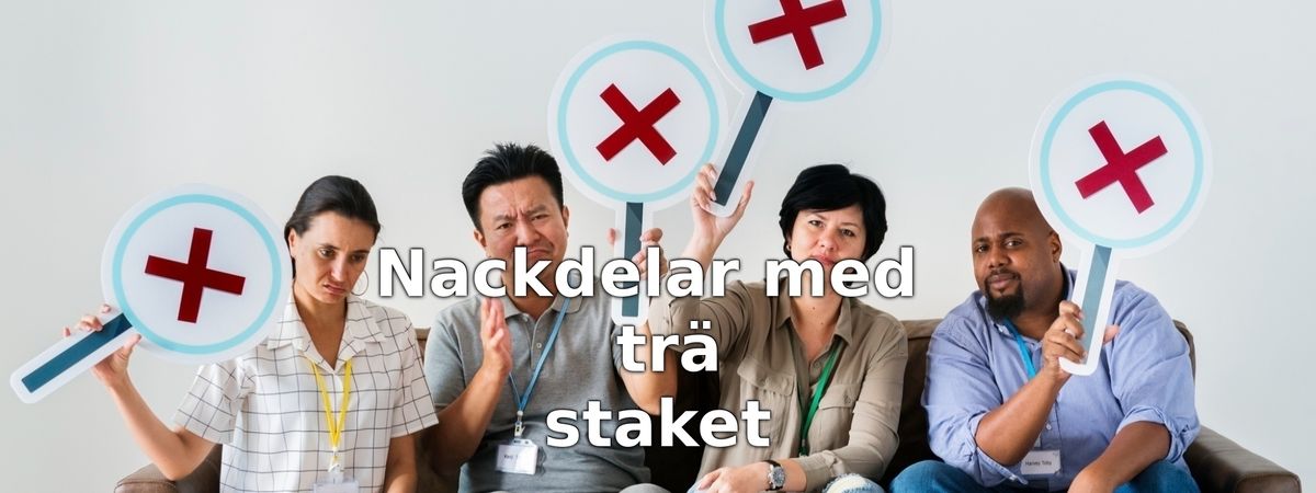 Nackdelar med trästaket