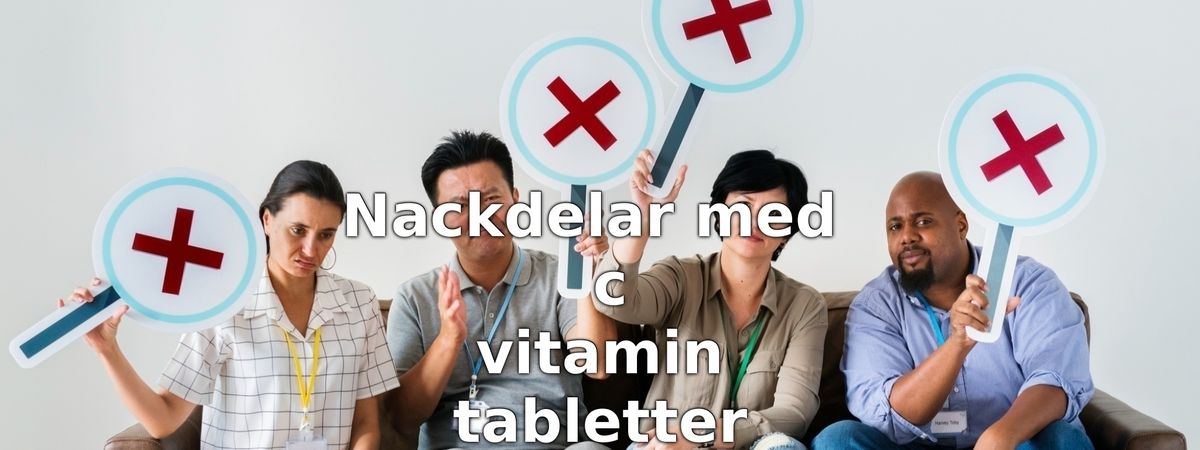 Nackdelar med C-vitamintabletter